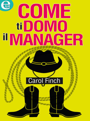 cover image of Come ti domo il manager